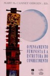 O pensamento feminista e a estrutura de conhecimento