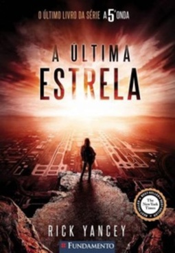 A Última Estrela (Quinta Onda #3)