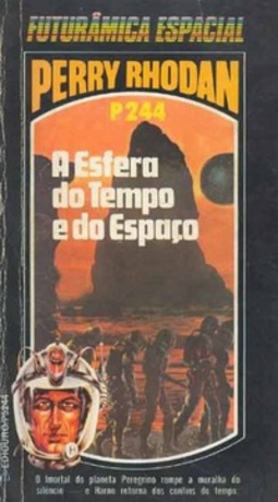 A Esfera do Tempo e do Espaço (Perry Rhodan #244)