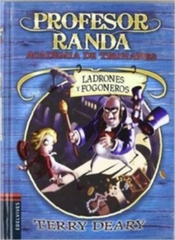 Ladrones y Fogoneros