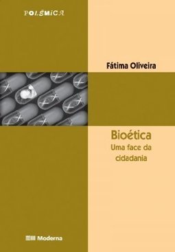 Bioética: uma Face da Cidadania