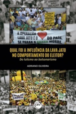 QUAL FOI A INFLUÊNCIA DA LAVA JATO NO COMPORTAMENTO DO ELEITOR?