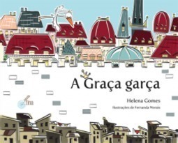 A Graça Garça