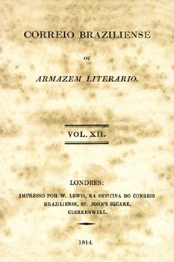 Correio Braziliense ou Armazém Literário - vol. 12