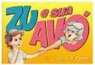 Zu e Sua Avo