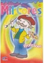 Mil Cores: Profissões: Livro para Colorir - 13