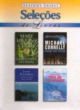 Seleções de Livros: Garotinha do Papai/ Cidade dos Ossos/ Cartas de Sam para Jennifer/ Teia de Falsidade