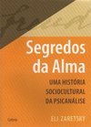 Segredos da Alma: uma História Sociocultural da Psicanálise
