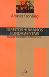 Direitos humanos fundamentais: Diálogo intercultural e democracia