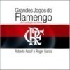 Grandes Jogos do Flamengo