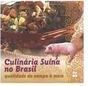 A Culinária Suína no Brasil