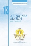 A Virgem Maria (Theotókos #13)