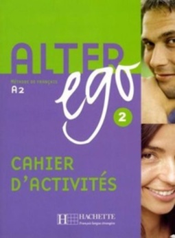 Alter Ego 2 Cahier d'Activités