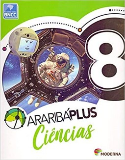 Araribá plus - Ciências - 8º ano