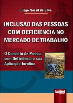 Inclusão das Pessoas com Deficiência no Mercado de Trabalho