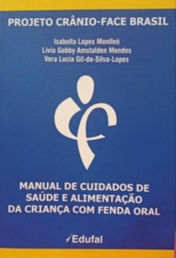Manual de cuidados de saúde e alimentação da criança com fenda oral