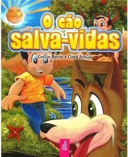 O Cão Salva-Vidas
