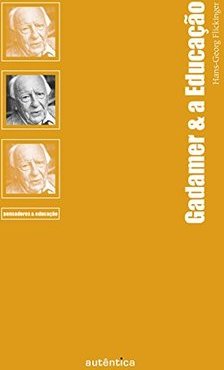 Gadamer e a educação