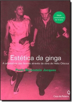 Estetica Da Ginga A Arquitetura Das Favelas ...