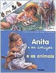 Anita e os Amigos: e os Animais - IMPORTADO