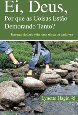 EI, DEUS, POR QUE AS COISAS ESTÃO DEMORANDO TANTO?