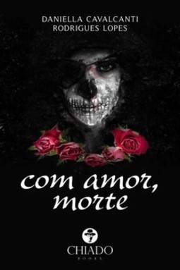 Com amor, morte