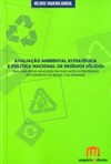 Avaliação ambiental estratégica e política nacional de resíduos sólidos