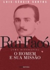 Rui Facó - Uma Biografia (Coleção Biografias Inesp #1)