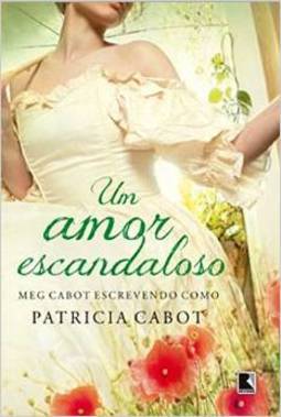 UM AMOR ESCANDALOSO