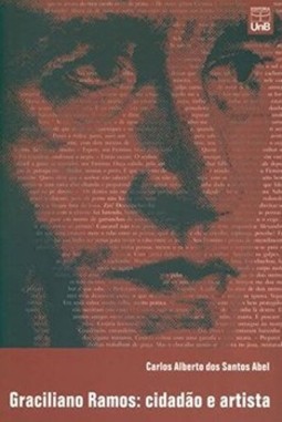Graciliano Ramos: cidadão e artista