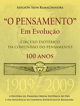 "O pensamento" em evolução: círculo esotérico da comunhão do pensamento
