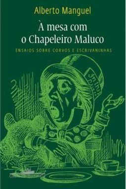 A MESA COM O CHAPELEIRO MALUCO