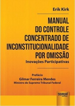 Manual do Controle Concentrado de Inconstitucionalidade por Omissão
