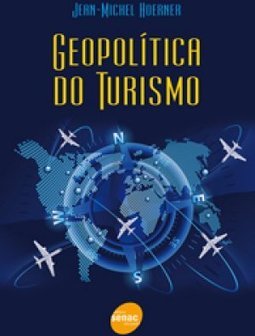 GEOPOLITICA DO TURISMO