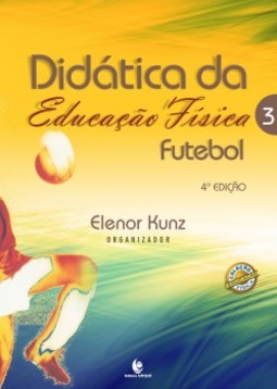 Didática da educação física: futebol