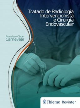 Tratado de radiologia intervencionista e cirurgia endovascular