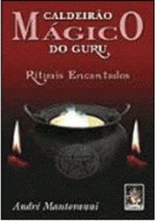 Caldeirão Mágico do Guru: Rituais Encantados