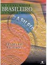 O Consumidor Brasileiro e o Acesso à Cidadania