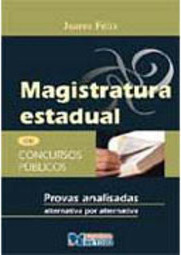Magistratura Estadual: Provas Analisadas - Alternativa por Alternativa