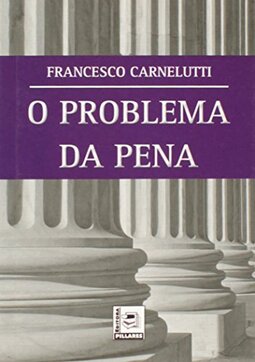 O Problema Da Pena