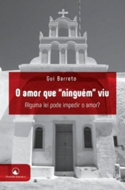 O amor que ninguém viu