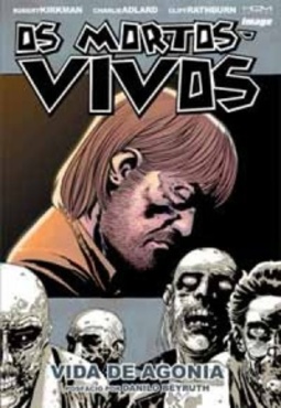 Os Mortos - Vivos - Volume 06