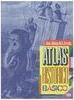 Atlas: Histórico Básico - 5 Série - 1 Grau