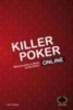 Killer Poker Online - (Vol. 1)