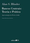 Bancos centrais: teoria e prática