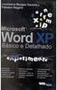 Microsoft Word XP: Básico e Detalhado: Experimente