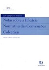 Notas sobre a eficácia normativa das convenções colectivas