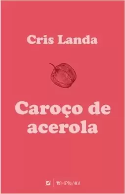 Caroço de Acerola