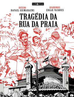 Tragédia da Rua da Praia em quadrinhos: Álbum HQ
