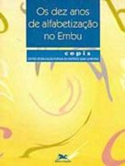 Os Dez Anos de Alfabetização no Embu